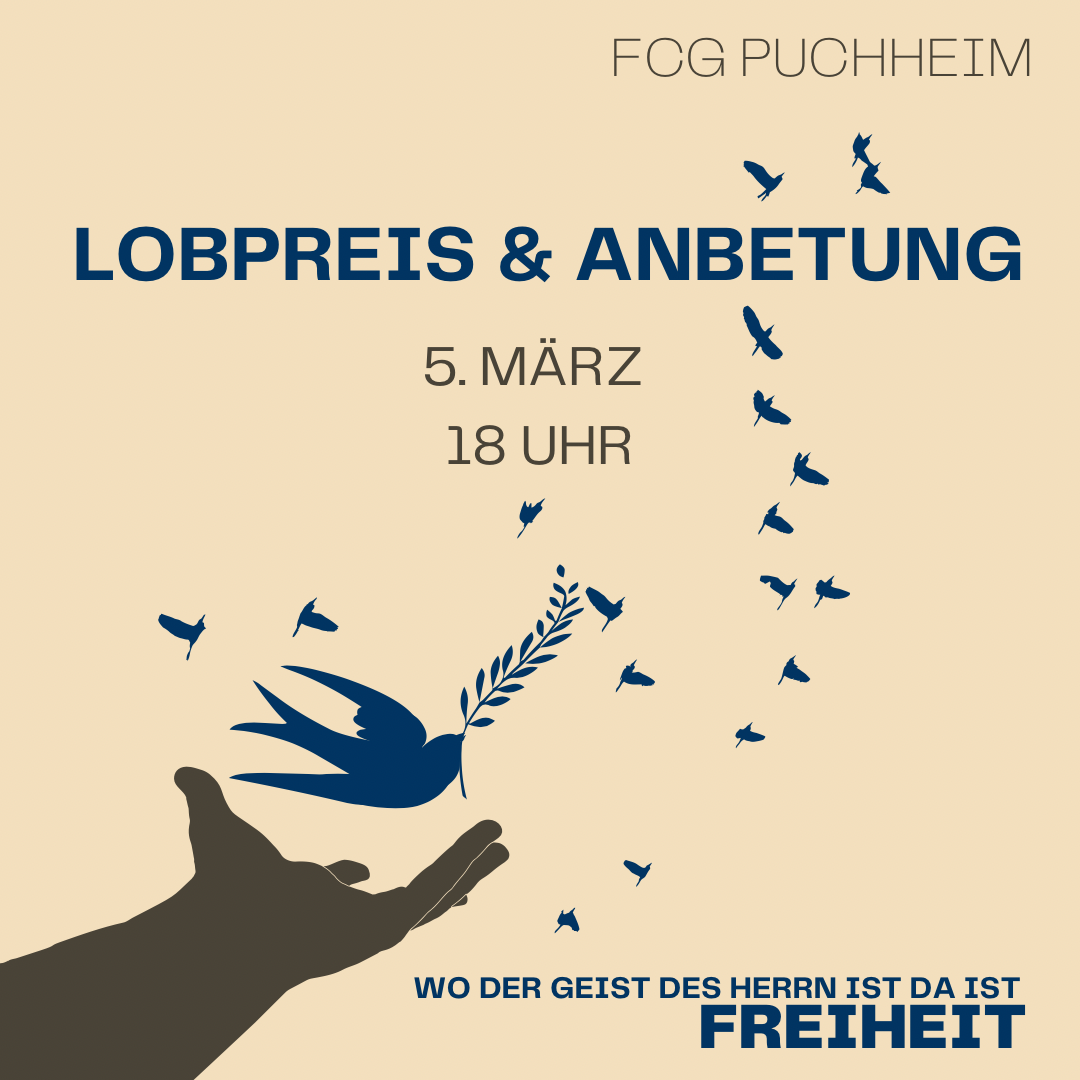 Read more about the article Anbetungsabend – 5. März 18:00 Uhr